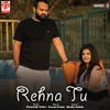 Rehna Tu